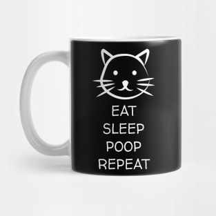 Eat Sleep Poop Repeat Cat Lover Mug